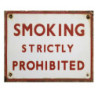 Nástěnná kovová cedule Smoking strictly Prohibited - 25*1*20 cm
