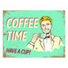 Zelená nástěnná kovová cedule Coffee Time - 33*1*25 cm
