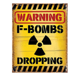 Žlutá nástěnná cedule Warning Bombs Dropping - 20*1*25 cm