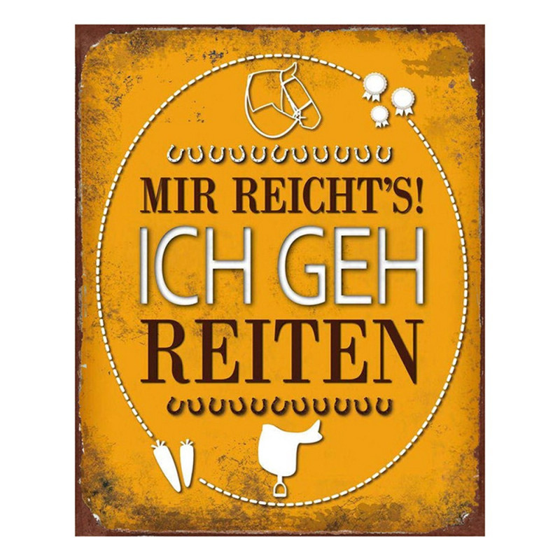 Žlutá antik nástěnná kovová cedule Mir reicht's! Ich geh reiten - 20*1*25 cm