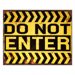 Černo-žlutá nástěnná kovová cedule Do Not Enter - 25*1*20 cm