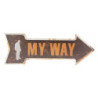 Nástěnná cedule MY WAY  - 46*15 cm