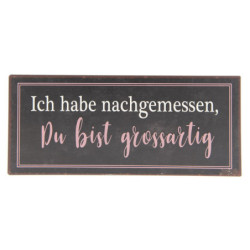 Nástěnná kovová cedule Du Bist Grossartig - 30*13 cm