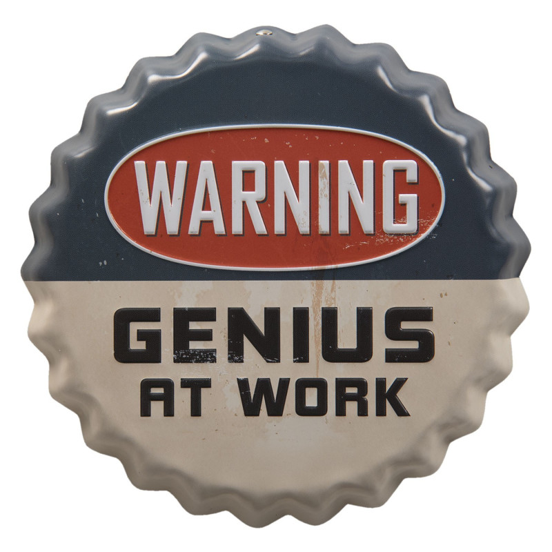 Barevná kulatá cedule  WARNING GENIUS AT WORK s úmyslným odřením - 13*2 cm