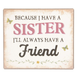 Kovová nástěnná cedulka Sister Friend - 15*13 cm