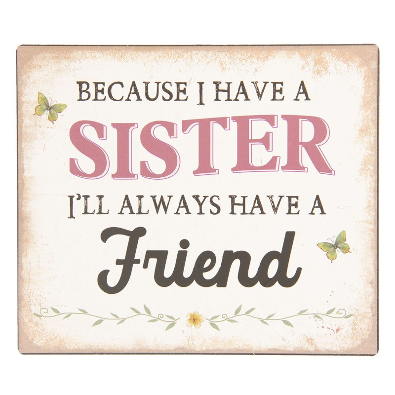 Kovová nástěnná cedulka Sister Friend - 15*13 cm