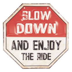 Barevná kovová cedule SLOW DOWN  s úmyslným odřením - 30*30 cm