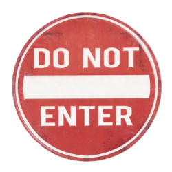 Červená kulatá kovová cedule Do not enter -Ø 35 cm