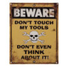 Nástěnná kovová cedule Beware - 20*25 cm
