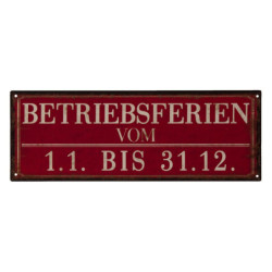 Nástěnná kovová cedule Betriebferien - 36*13 cm